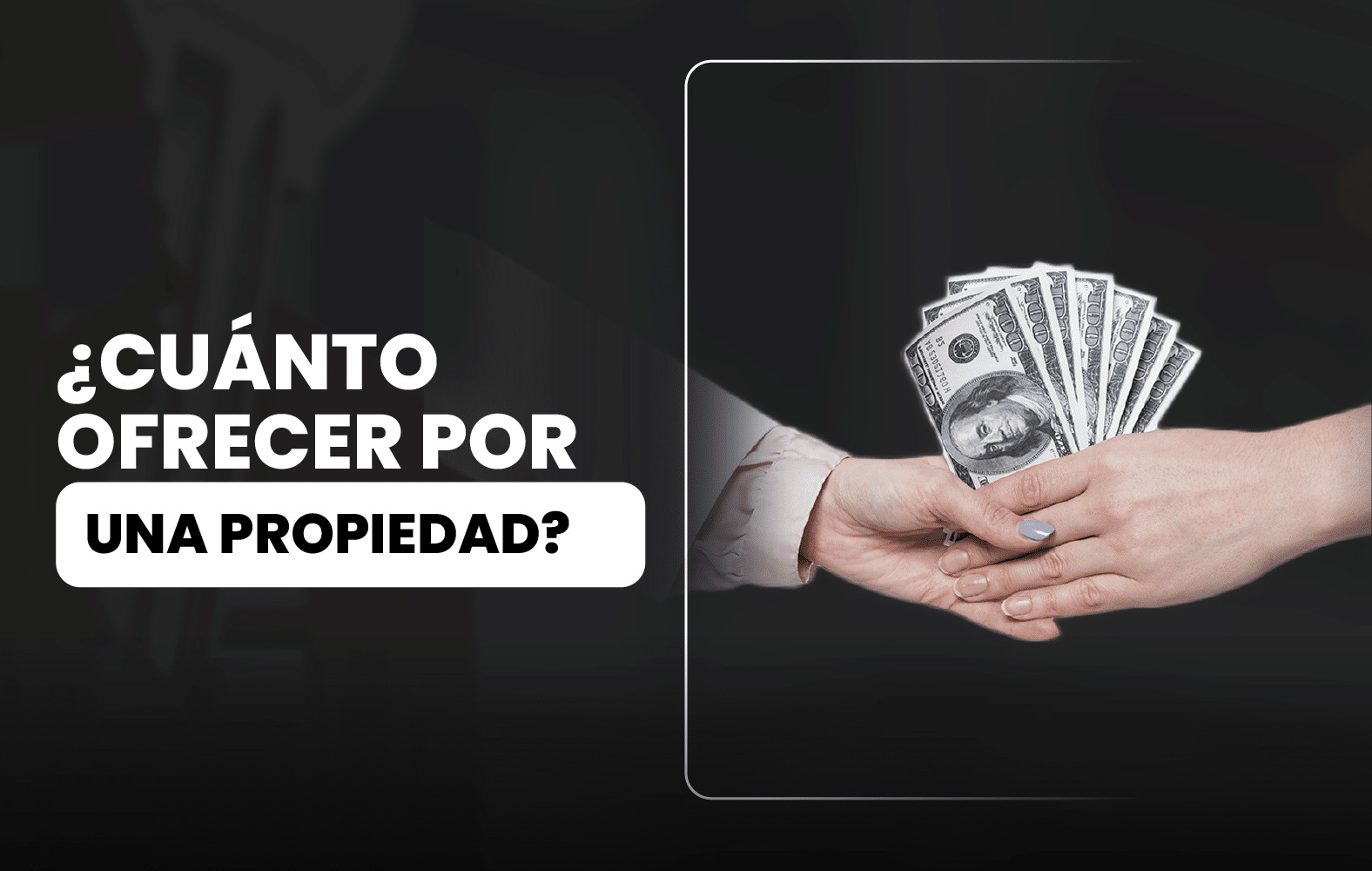 ¿Cuánto debo ofrecer por una propiedad?