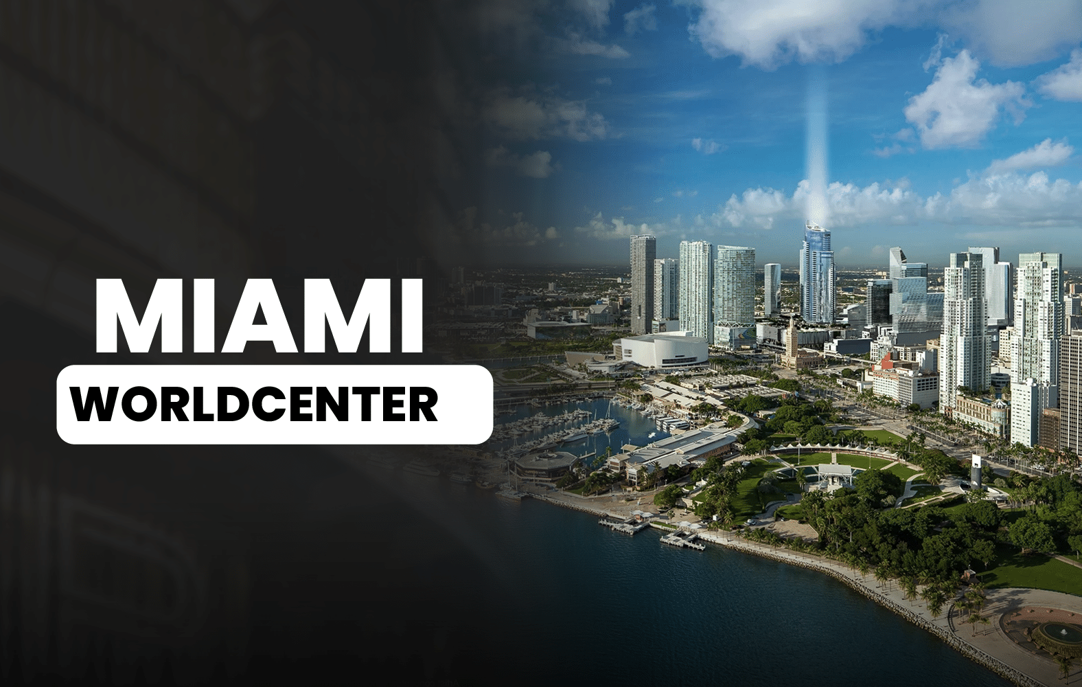 Esto es Miami Worldcenter