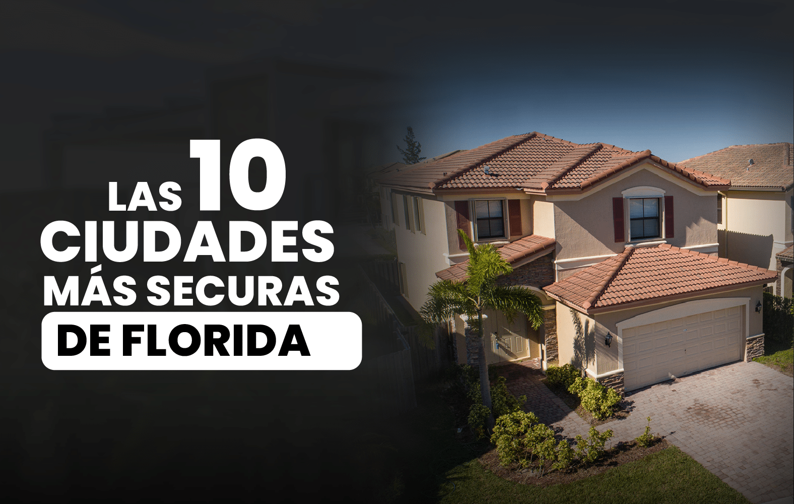 Las ciudades más seguras de Florida