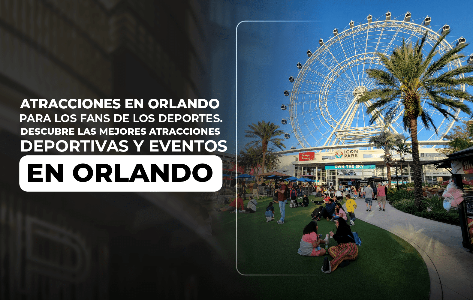 Atracciones en Orlando para los fans de los deportes. Descubre las mejores atracciones deportivas y eventos en Orlando.